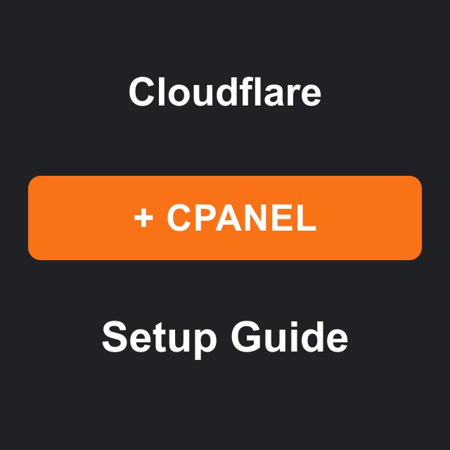 Cloudflare with cPanel or Plesk: Complete Setup Guide (2026)
