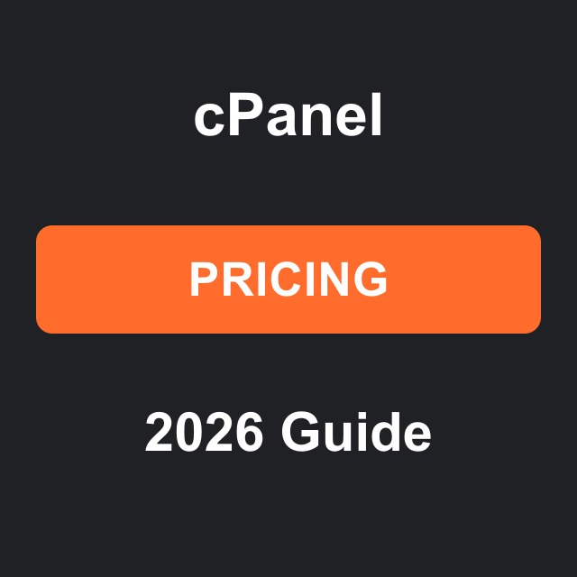 cPanel License Pricing 2026: Plans, Costs and How to Save Money