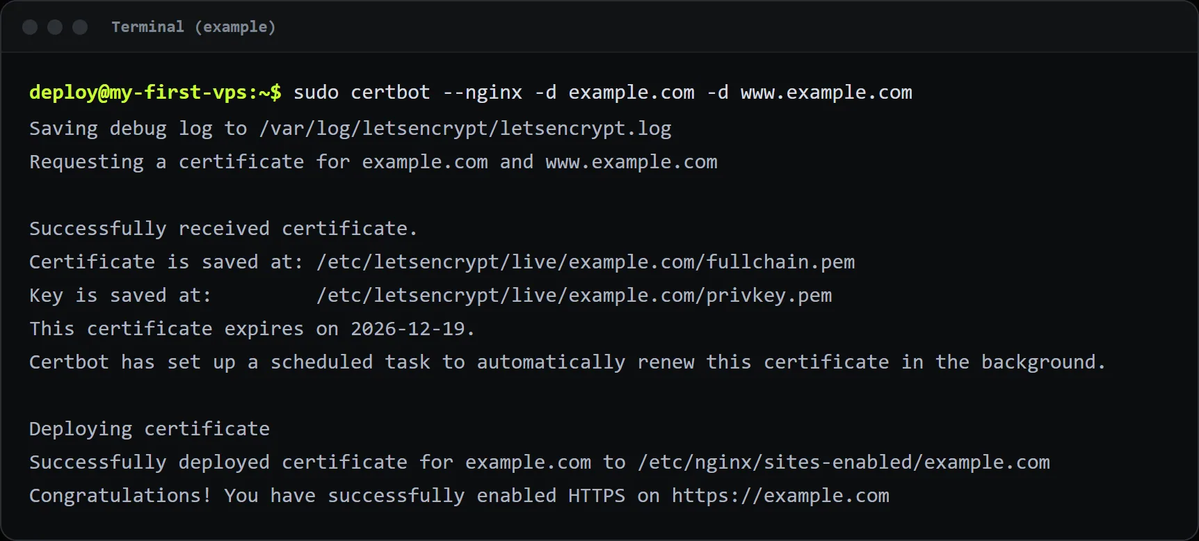 Example output when the certificate is issued and installed.